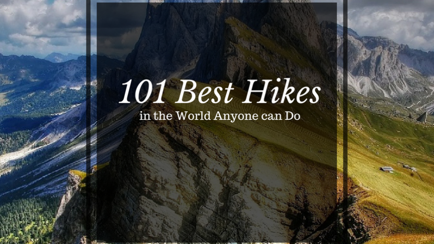 101 Best Hikes in the World